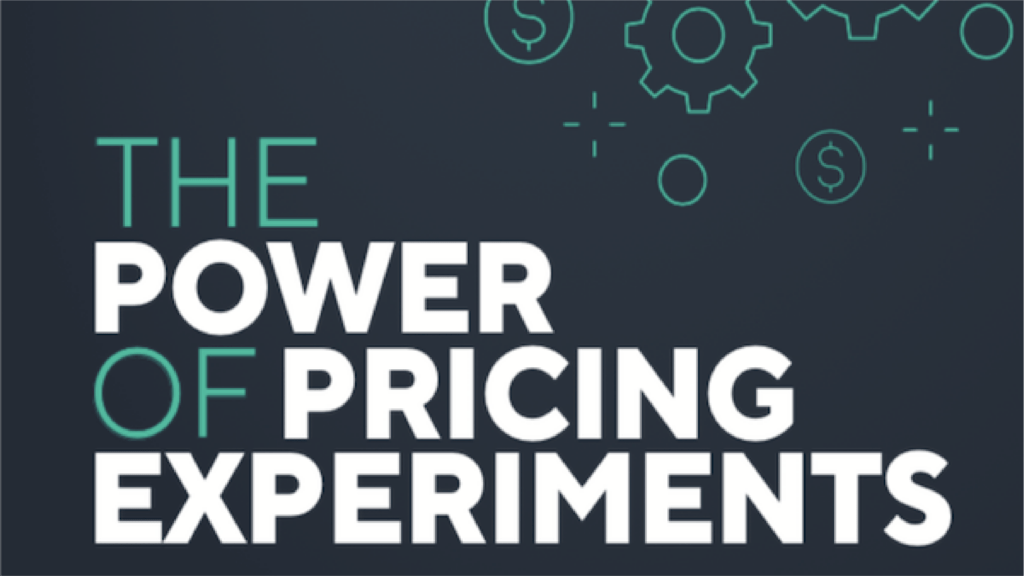 the power of pricing experiments